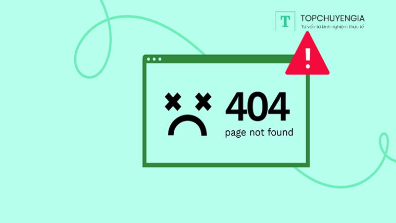 Cách xóa link 404 hiệu quả, giúp trang không bị giảm thứ hạng